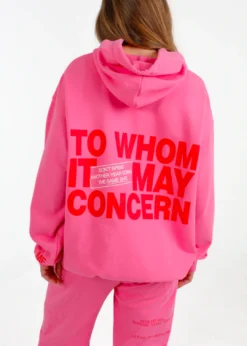 Mayfair Group Mayfair To Whom It May Concern Hoodie ★ Hot Pink Newness